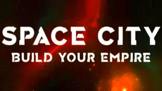Space City - Build Your Empire