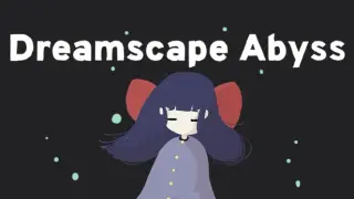 Dreamscape Abyss