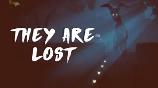 They Are Lost