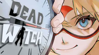 Dead Watch