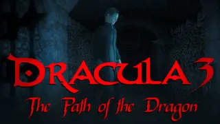 Dracula 3: The Path of the Dragon