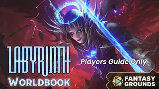 Fantasy Grounds - Labyrinth Worldbook - Players Guide Only