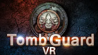 Tomb Guard VR