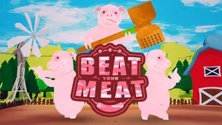 Beat Your Meat