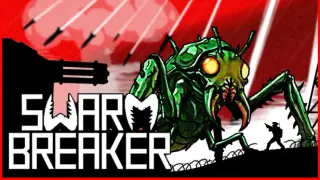 Swarmbreaker