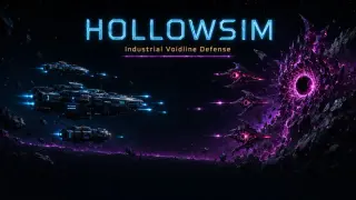 HOLLOWSIM: Industrial Voidline Defense
