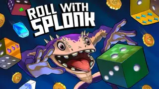 Roll with Splonk