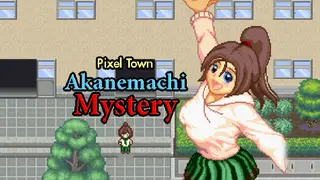 Pixel Town: Akanemachi Mystery