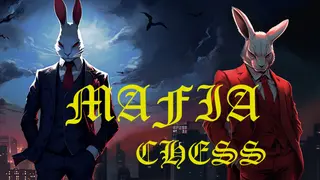 MAFIA Chess