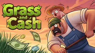 Grass and Cash