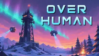 Over Human