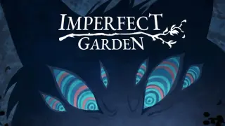 Imperfect Garden