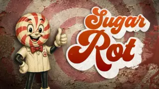 Sugar Rot