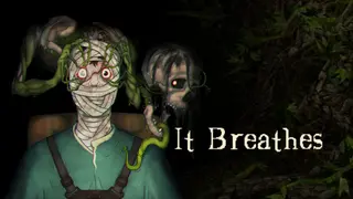 It Breathes
