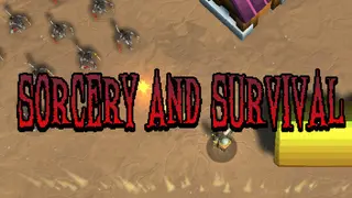 Sorcery and Survival