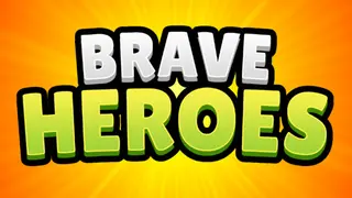 Brave Heroes