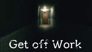 Get off Work
