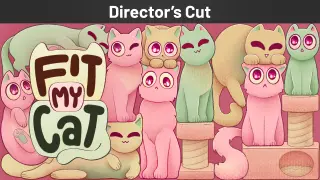 Fit My Cat Director's Cut - Switch