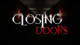 Closing Doors