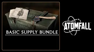Atomfall: Basic Supply Bundle