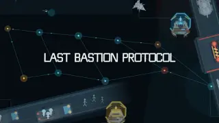 Last Bastion Protocol