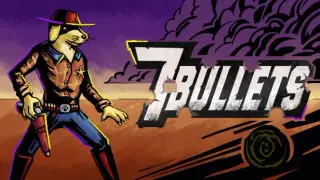 7 Bullets