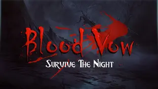 Blood Vow: Survive the Night