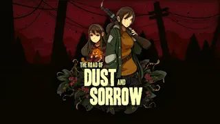 The Road of Dust and Sorrow