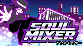 SOUL MIXER