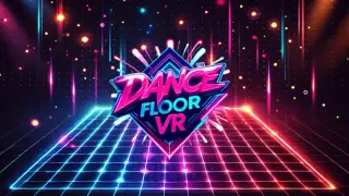 Dance Floor VR