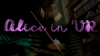 Alice In VR