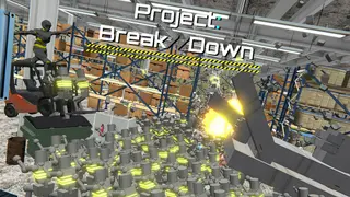Project Break//Down