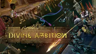 Divine Ambition