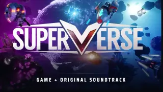 SUPERVERSE Game + Soundtrack