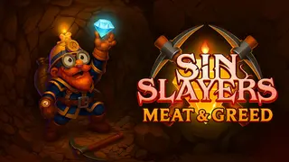 Sin Slayers: Meat & Greed