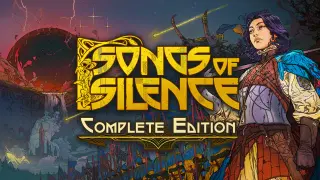 Songs of Silence Complete Edition