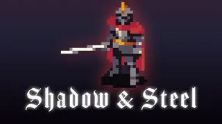 Shadow & Steel