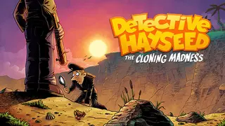 Detective Hayseed - The Cloning Madness