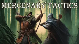 Mercenary Tactics