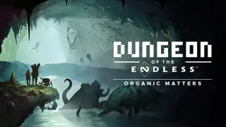 Dungeon of the ENDLESS - Organic Matters Update