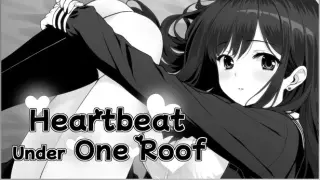 Heartbeat Under One Roof