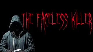 The Faceless Killer