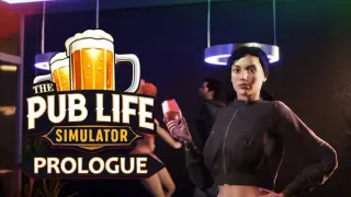 The Pub Life Simulator: Prologue