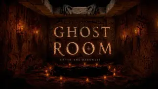 Ghost Room: Enter The Darkness