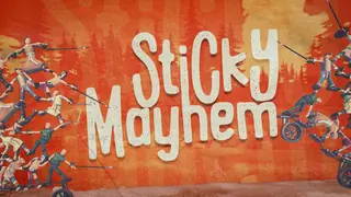 Sticky Mayhem