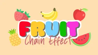 Fruit: Chain Effect