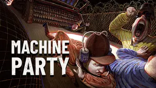Machine Party