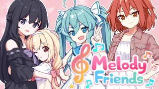Melody Friends