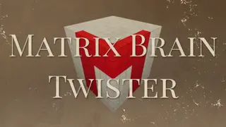 Matrix Brain Twister