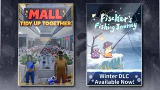 Mall: Tidy Up Together & Fischer's Fishing Journey